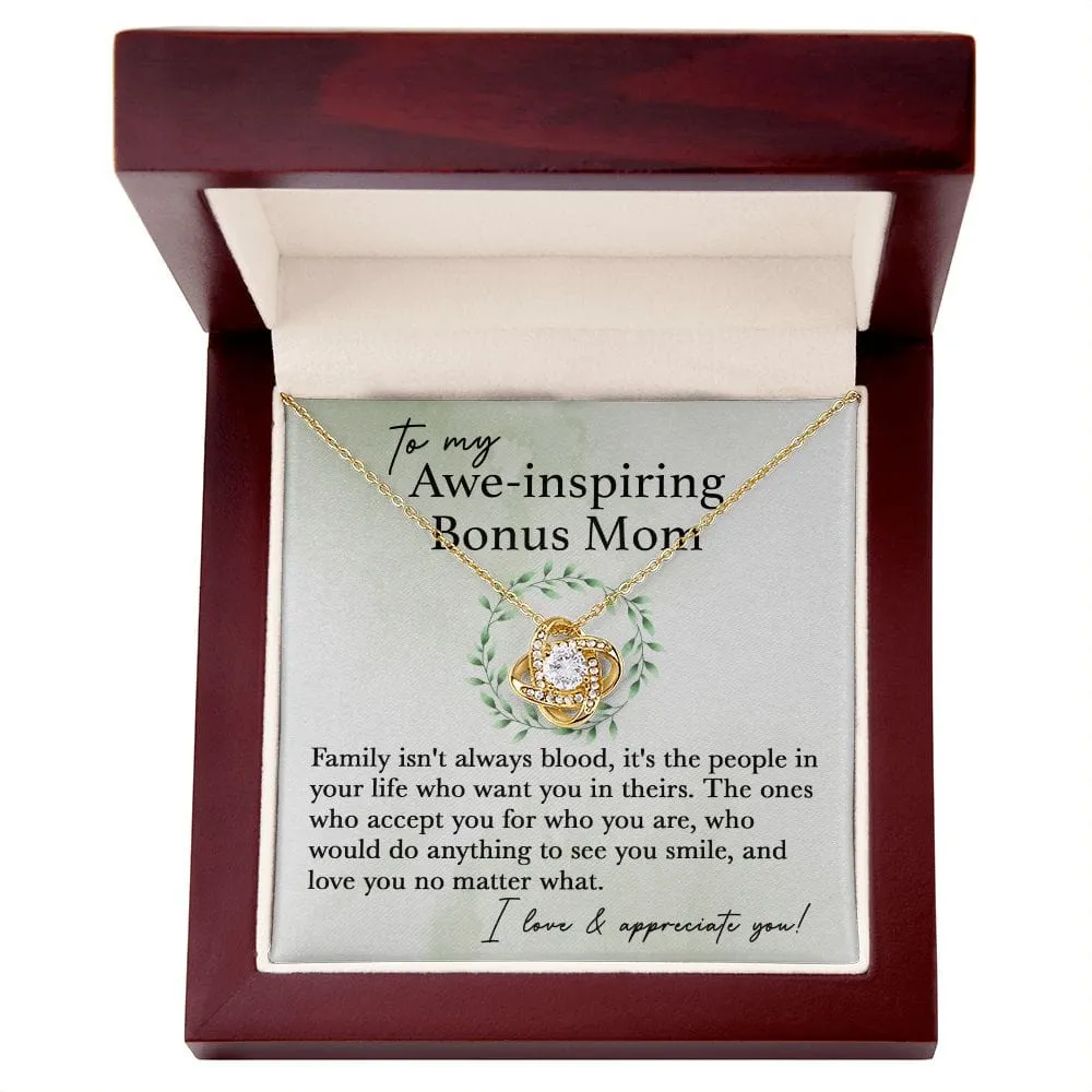 To My Awe-Inspiring Bonus Mom