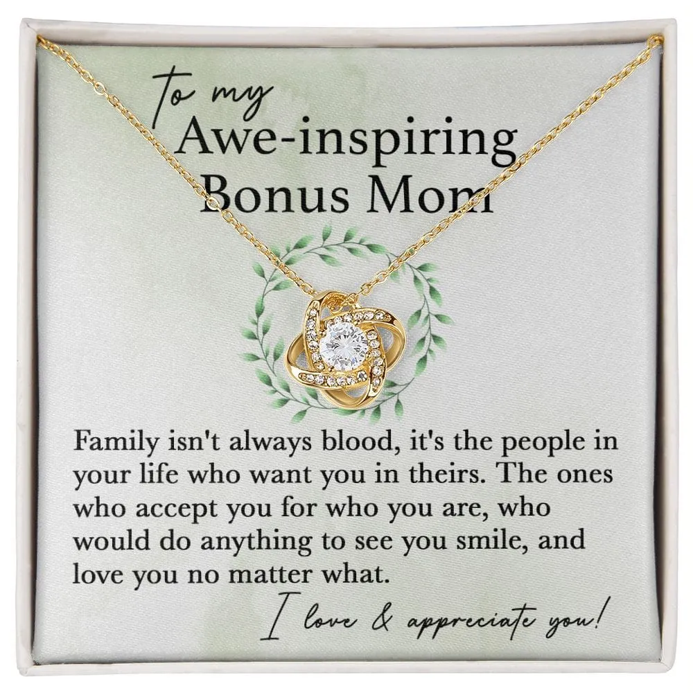 To My Awe-Inspiring Bonus Mom