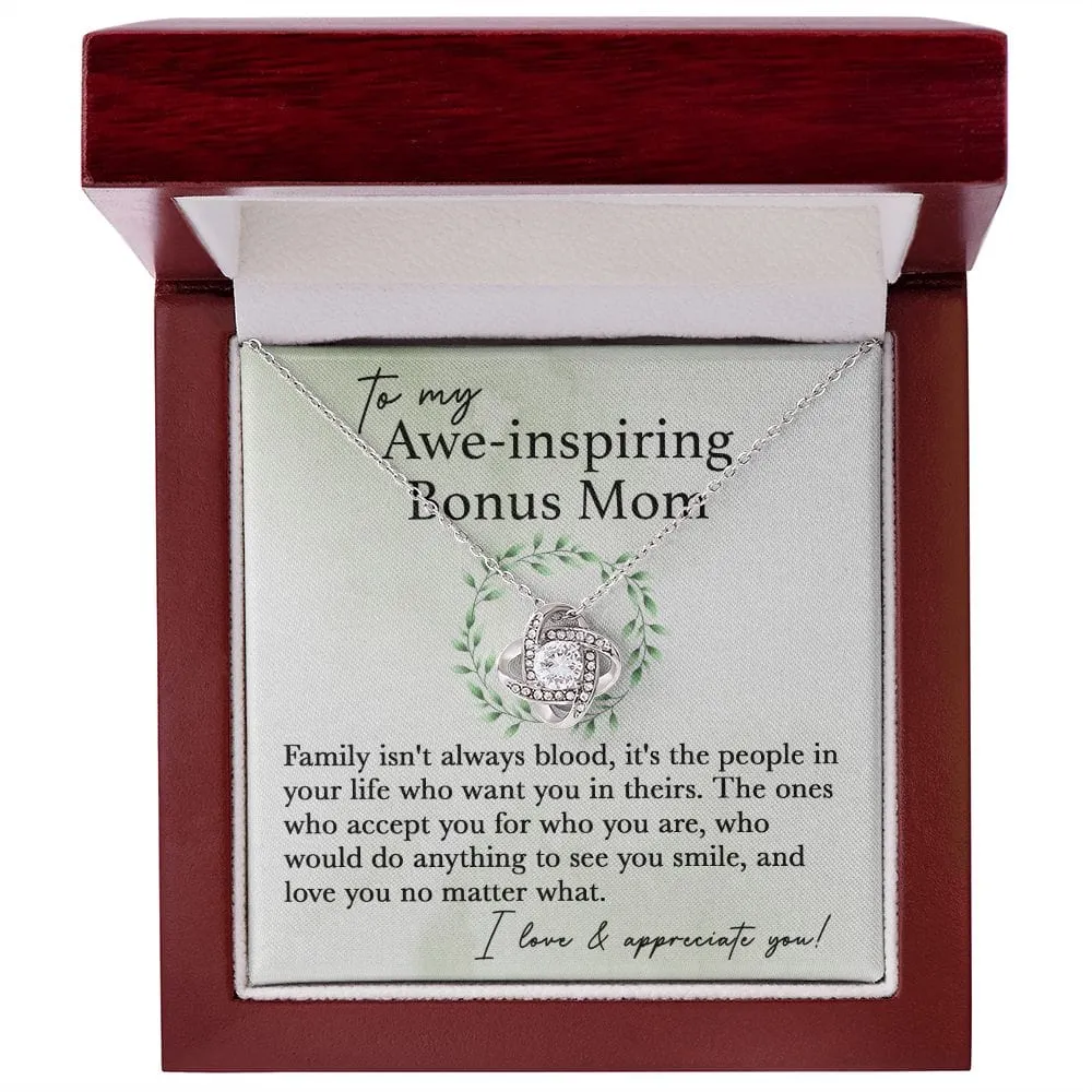 To My Awe-Inspiring Bonus Mom